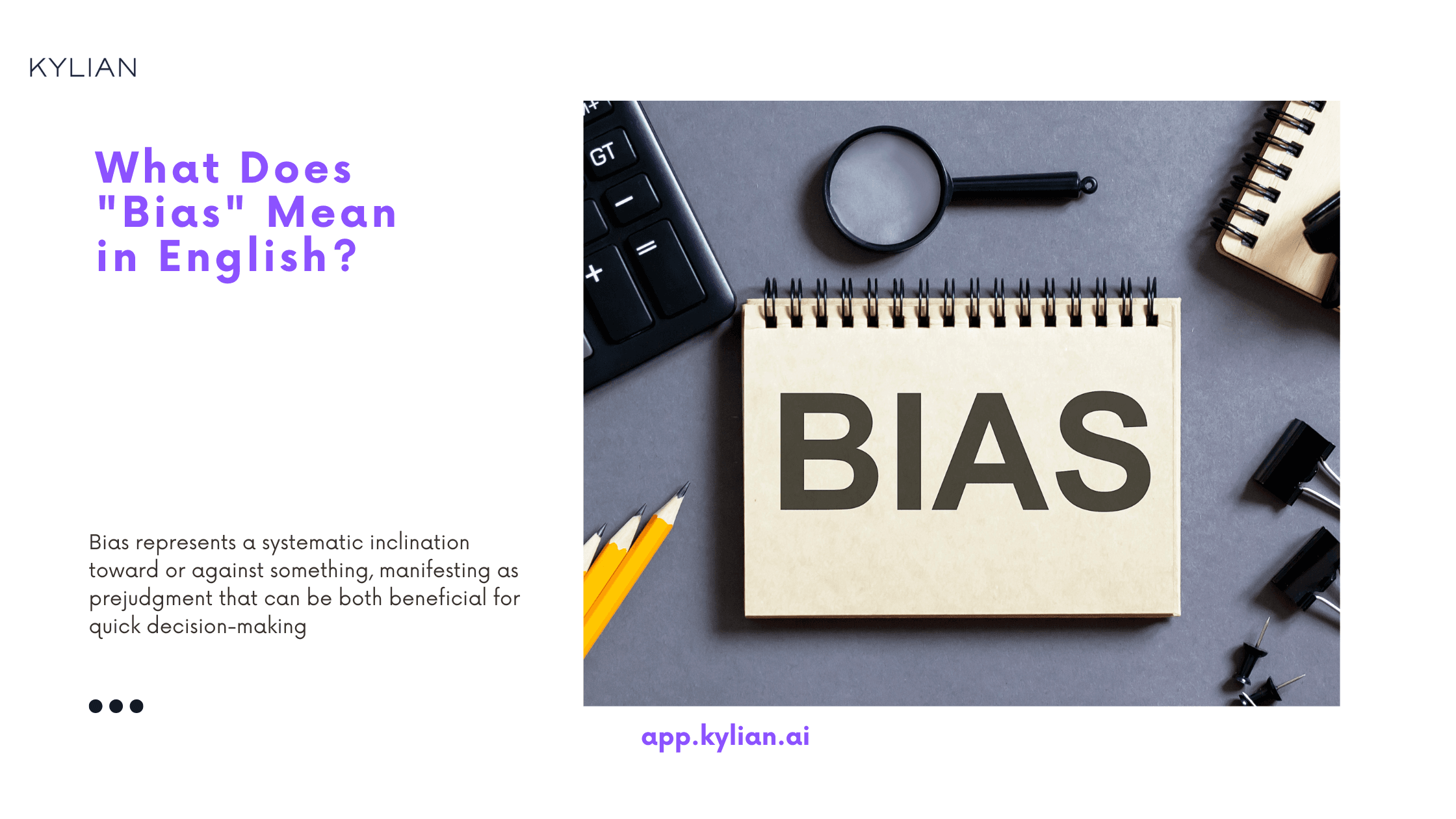 What Does "Bias" Mean in English?