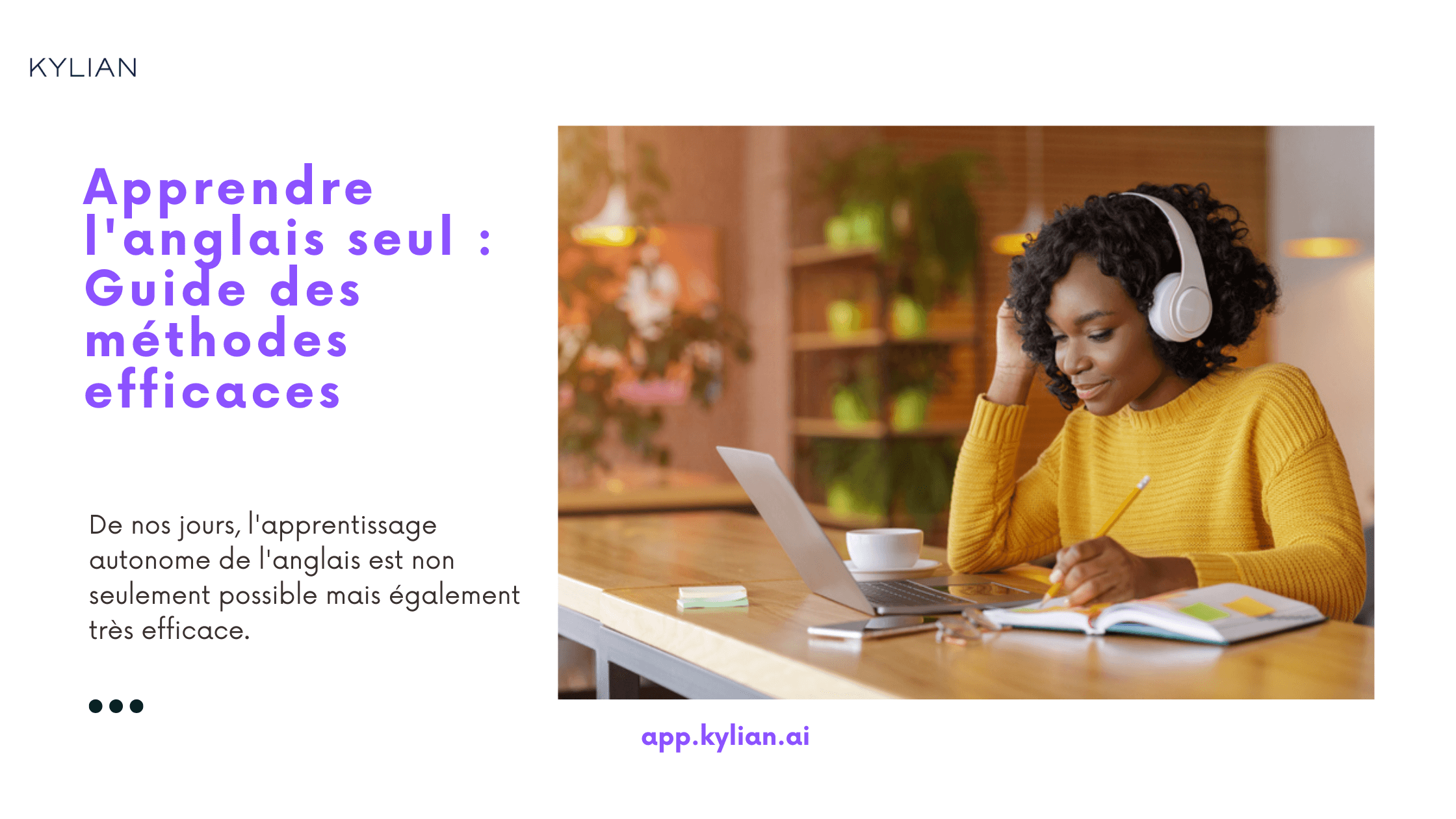 Apprendre l'anglais seul : Guide des méthodes efficaces