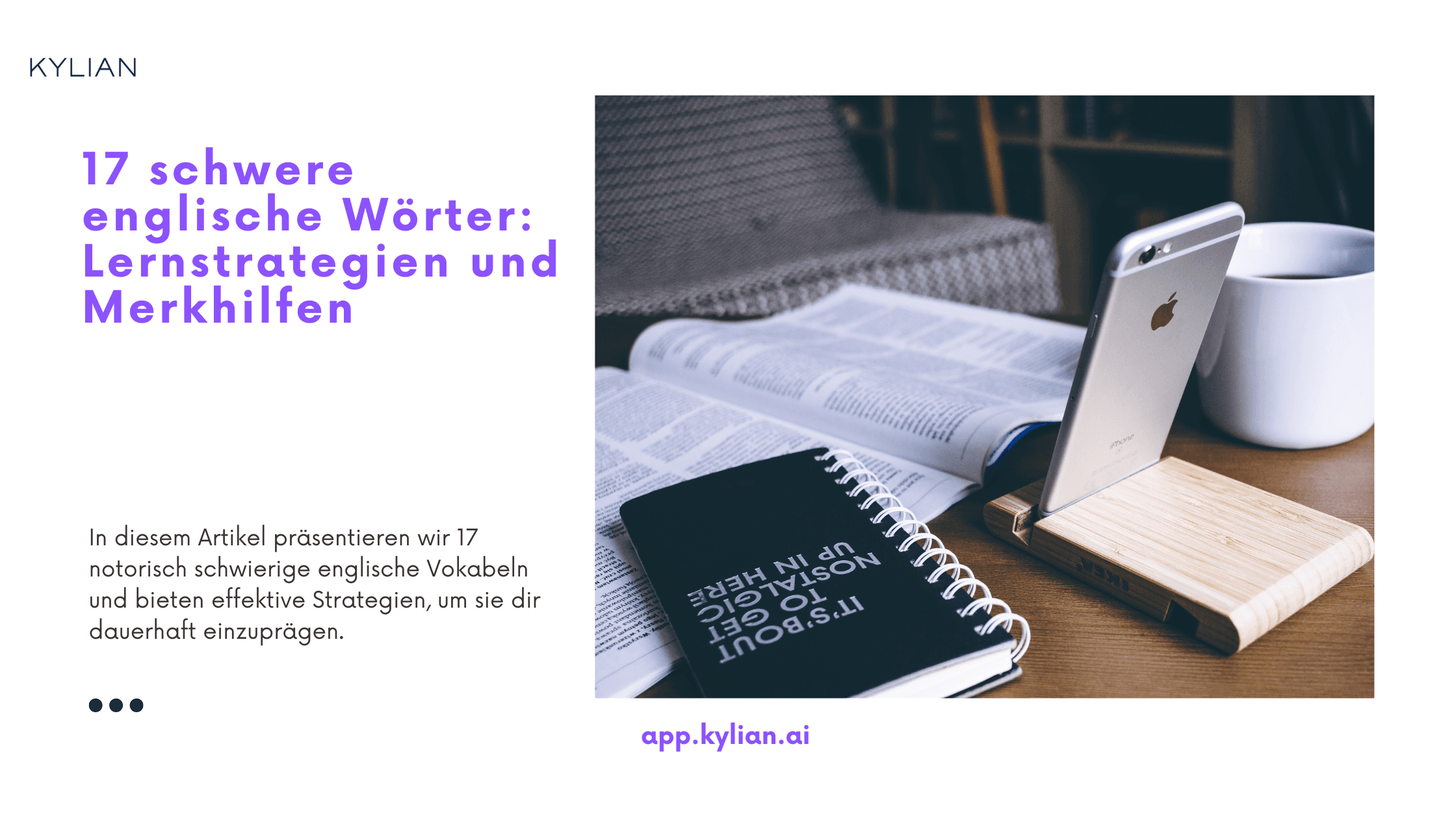 17 schwere englische Wörter: Lernstrategien und Merkhilfen