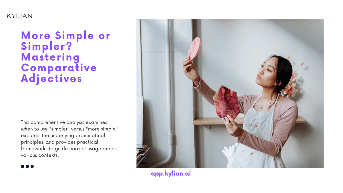 More Simple Or Simpler Mastering Comparative Adjectives More simple or simpler mastering comparative adjectives