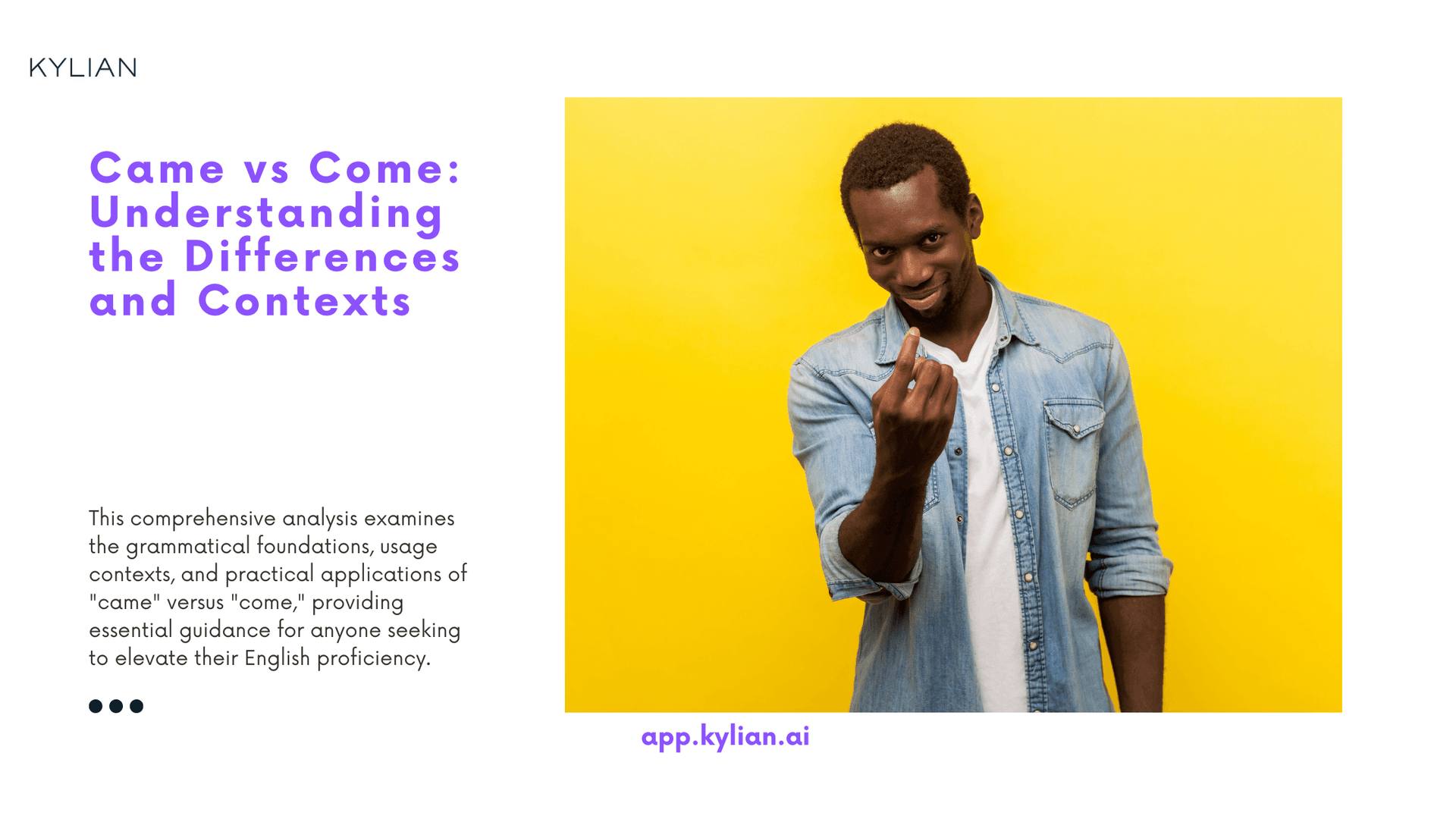 Come Image Example Came or Come: Which Is Correct? (With Examples)