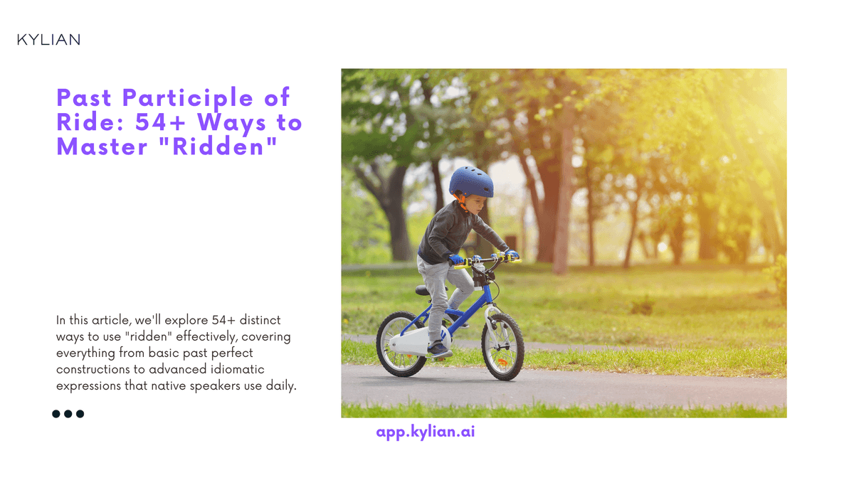 Past Participle of Ride: 54+ Ways to Master